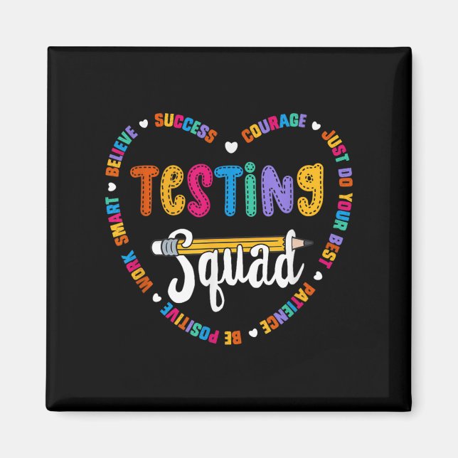Íman Testing Squad Motivational Test Day Words Heart Te (Frente)