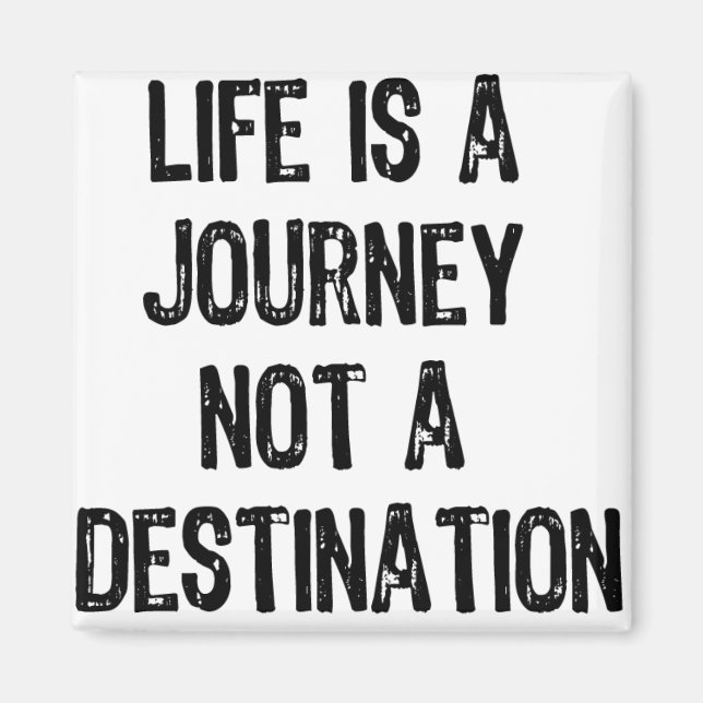 Íman Texto - A vida é uma jornada não um destino - Pret (Frente)