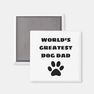 Íman Texto Personalizado do Maior Pai de Cachorro do Mu