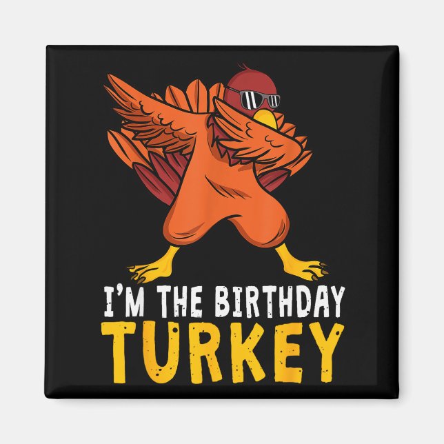 Íman Thanksgiving Birthday Funny Bday Born On Thanksgiv (Frente)