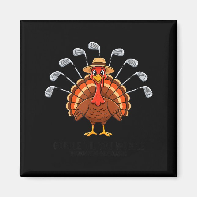 Íman Thanksgiving Golf Turkey Funny Turkey Day Golf Cli (Frente)
