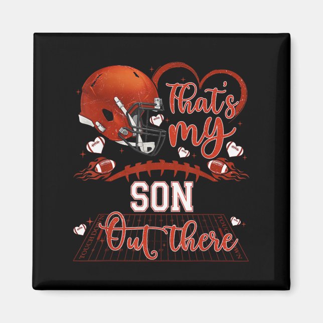 Íman That's My Son Out There Funny Football Mom Mama Da (Frente)