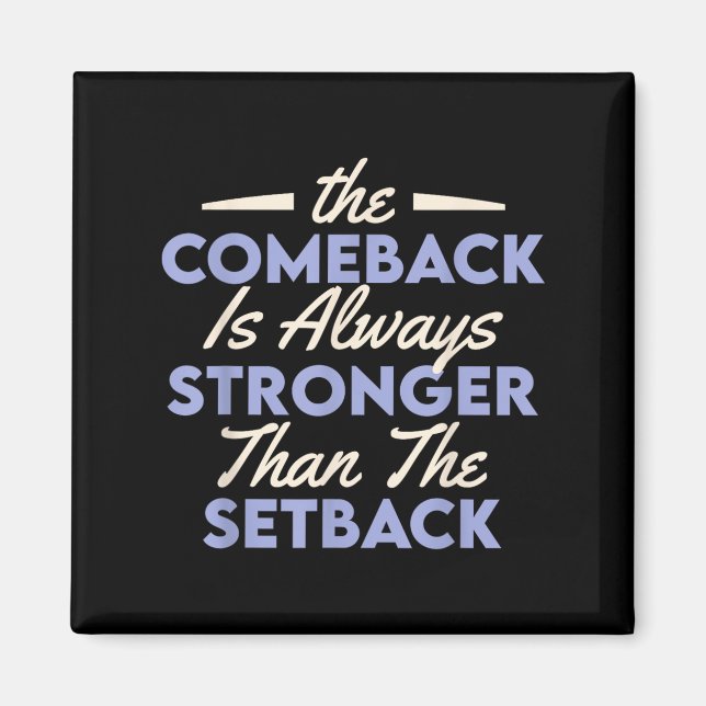 Íman The Comeback Is Always Stronger Than The Setback  (Frente)