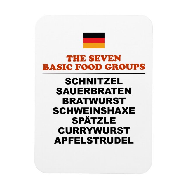 Íman The Seven Basic Food Groups Funny German (Vertical)