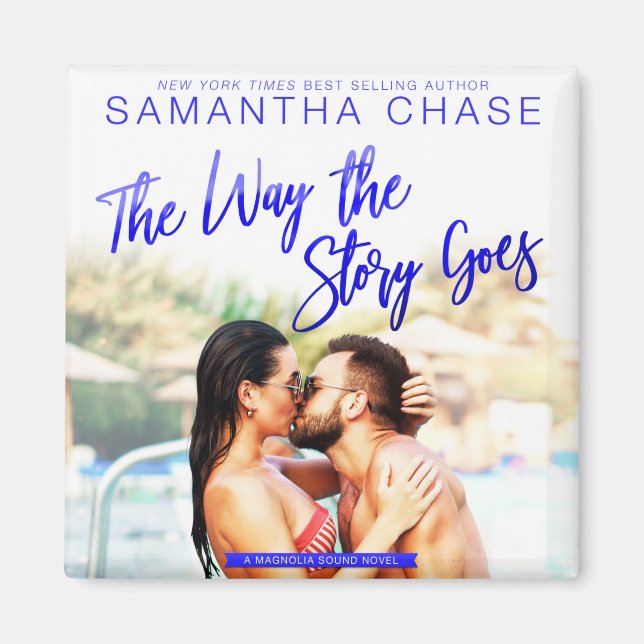 Íman The Way the Story Goes Magnet (Frente)