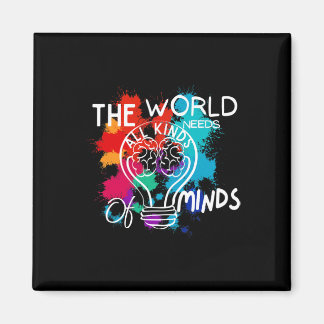 Íman The World Needs All Kinds Of Minds Autism Awarenes