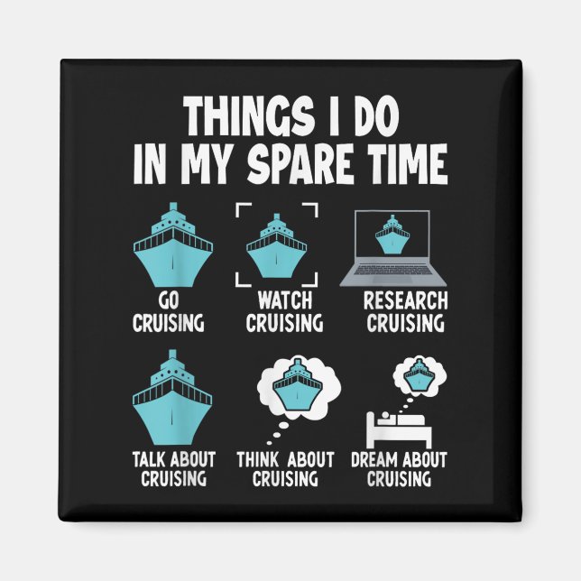 Íman Things I Do In My Spare Time Cruise Cruising Lover (Frente)