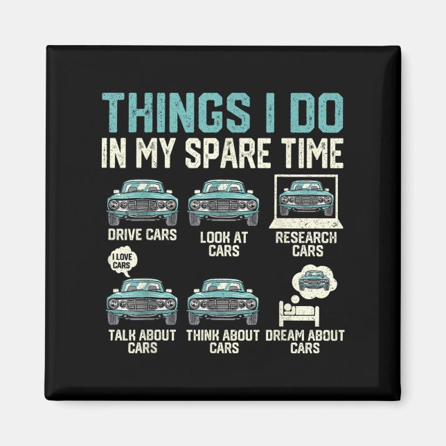 Íman Things I Do In My Spare Time - Funny Car Lover  (Frente)