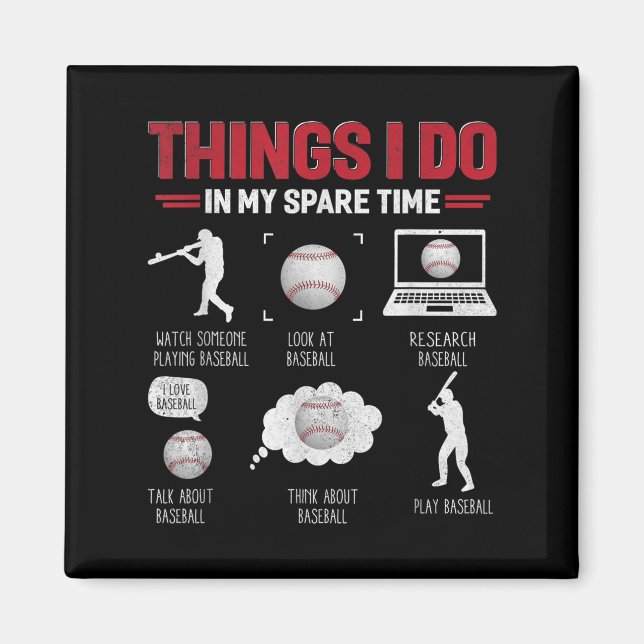 Íman Things I Do In My Spare Time Shirt Funny Baseball  (Frente)
