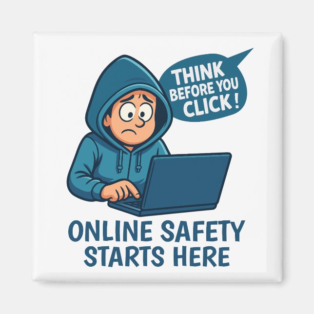 Íman Think Before You Click - Online Safety Awareness (Frente)