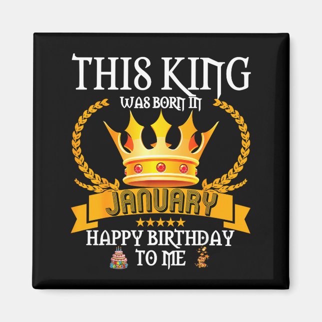 Íman This King Was Born In January Funny Jan Birthday D (Frente)