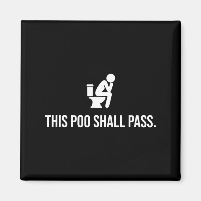 Íman This O Shall P Funny Quote Birthday Party Gag Gift (Frente)