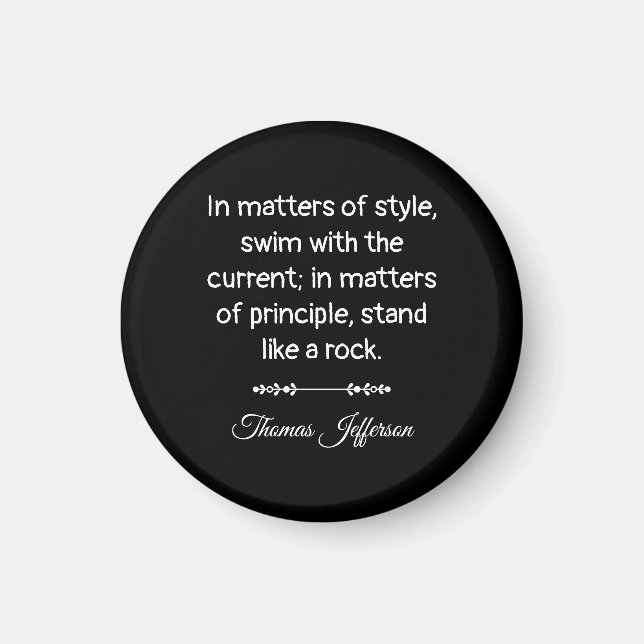 Íman Thomas Jefferson Quote -- Stand like a rock (Frente)