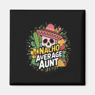 Íman Tia Média Nacho Engraçada Com Cinco De Mães Sombre