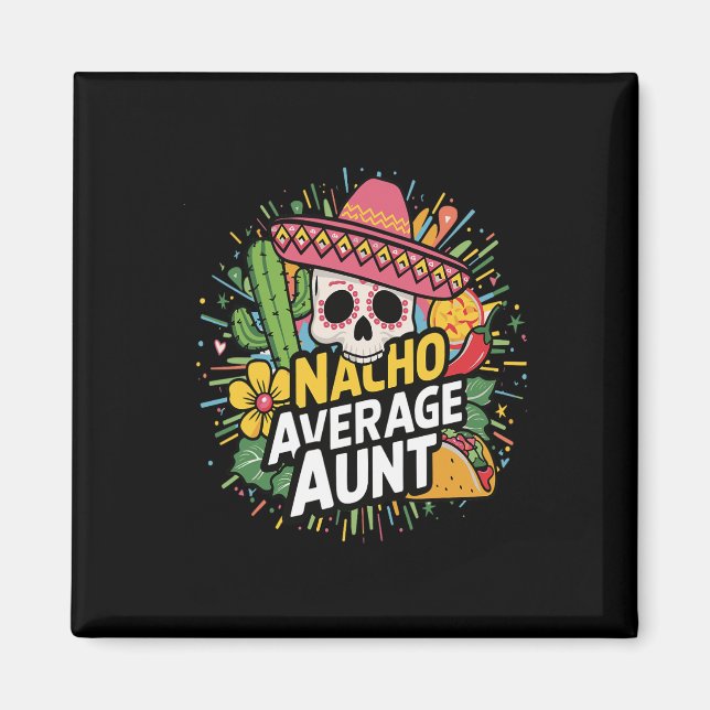 Íman Tia Média Nacho Engraçada Com Sombrero Cinco De Ma (Frente)