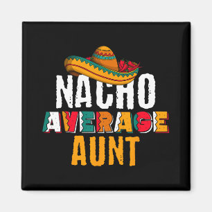 Íman Tia Nada Medíocre Cinco De Mayo Engraçada Mexicana