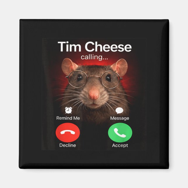 Íman Tim Cheese está Chamando Meme de Rotação Cerebral  (Frente)