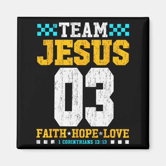 Íman Time Jesus 03 Fé Esperança Amor Versículo Bíblico  (Frente)