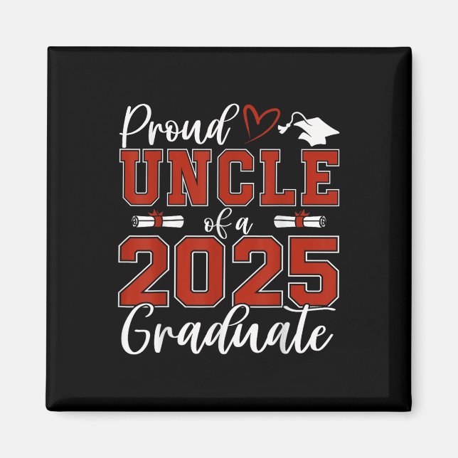 Íman Tio Orgulhoso De Um Formando Da Turma De 2025 Form (Frente)