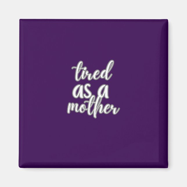 Íman tired as a mother (Frente)