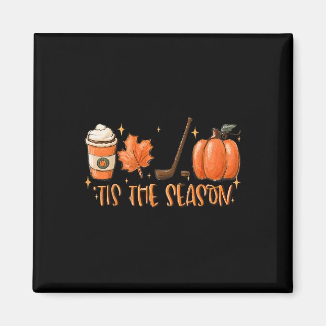 Íman Tis The Season Hockey Latte Leaves Hello Pumpkin H (Frente)
