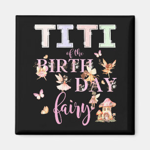 Íman Titi Da Fada De Aniversário Menina De Aniversário