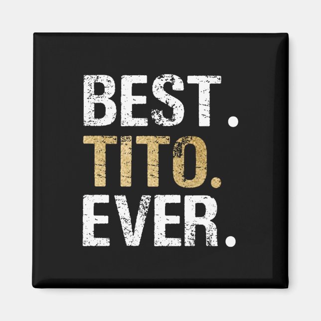 Íman Tito Ever Gift Para O Avô Mexicano Espanhol (Frente)