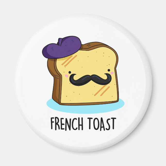 Íman Toast francês Engraçado Pão (Frente)