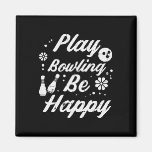 Íman Tocar Boliches Ser Feliz Retro Bowler Mulheres Men