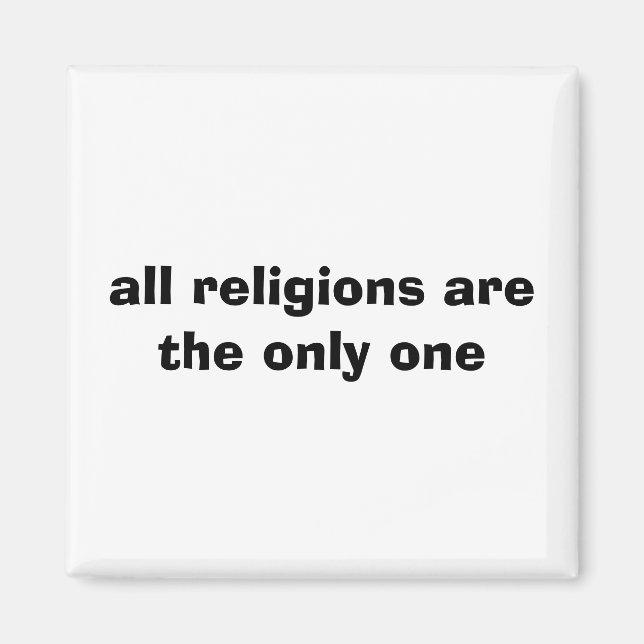 Íman todas as religiões são as únicas (Frente)