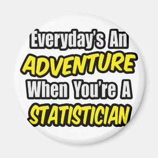 Íman Todos os dias é uma aventura. Estatística