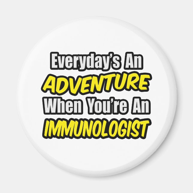 Íman Todos os dias é uma aventura. Imunologista (Frente)