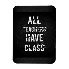 Íman TODOS OS PROFESSORES TÊM CLASSE Ímã