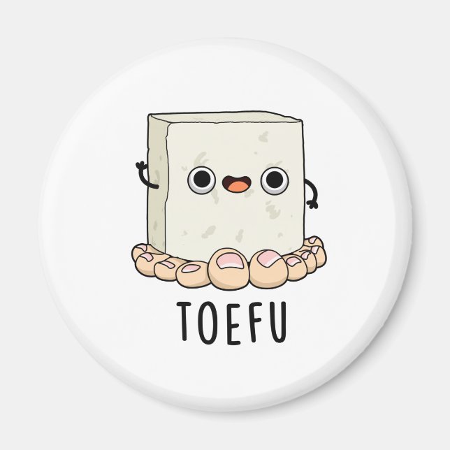 Íman Toe-fu Engraçado Tofu Pun (Frente)