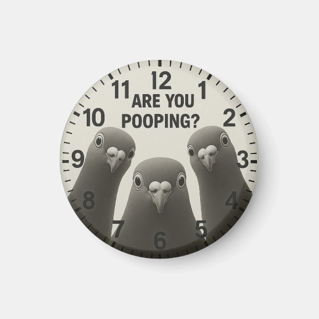 Íman Toilet decor bathroom pigeon are you pooping (Frente)