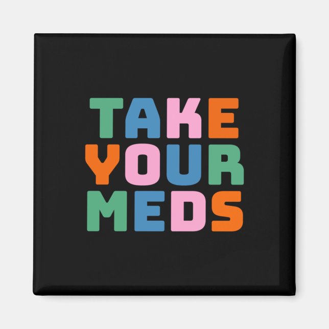 Íman Tome Seus Medicamentos (Frente)