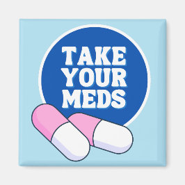 Íman Tome Seus Medicamentos | Lembrete gentil