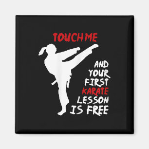 Íman Toque Em Mim E Sua Primeira Lição De Karate É Livr