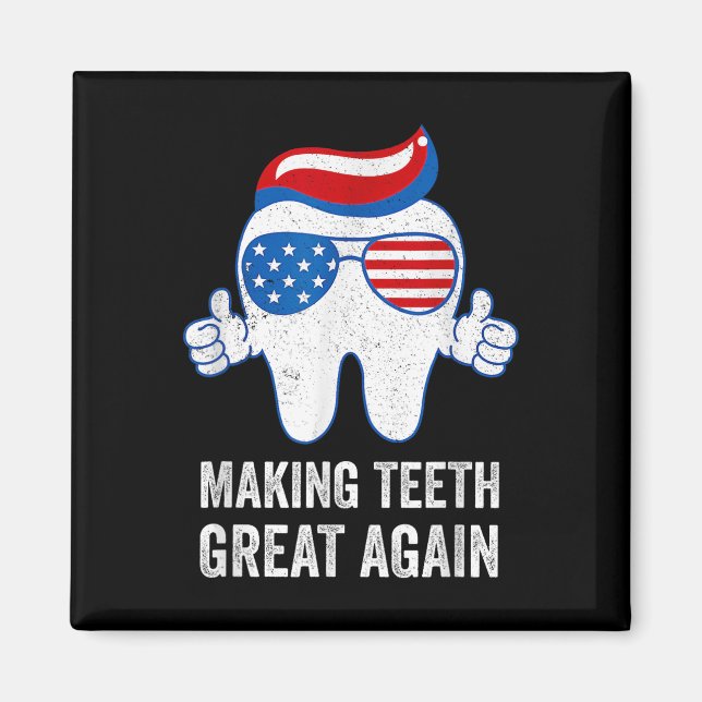 Íman Tornando os Dentes Ótimos Novamente Bandeira Ameri (Frente)
