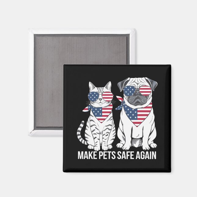 Íman Tornar Animais de Estimação Seguros Novamente Trum (Front/Back)