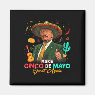 Íman Torne o Cinco De Mayo Grande Novamente Trump Chapé
