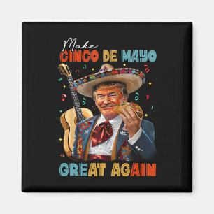 Íman Torne o Cinco De Mayo Grande Novamente Trump Guita