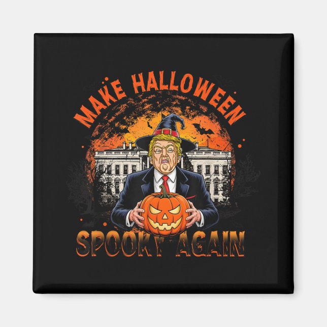 Íman Torne o Halloween Novamente Engraçado Trump Hallow (Frente)