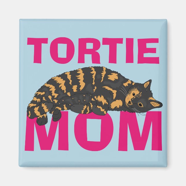 ÍMAN TORTOISESHELL CAT TORTIE MOM MAGNET (Frente)