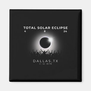 Íman Total de Eclipse Solar Totality Dallas Texas Wat 2