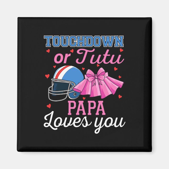 Íman Touchdown Ou Tutu Papai Ama Você Futebol Gênero R (Frente)