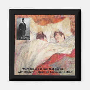 Íman Toulouse-Lautrec Marriage Quote Gifts & Tees