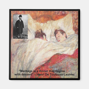 Íman Toulouse-Lautrec Marriage Quote Gifts & Tees