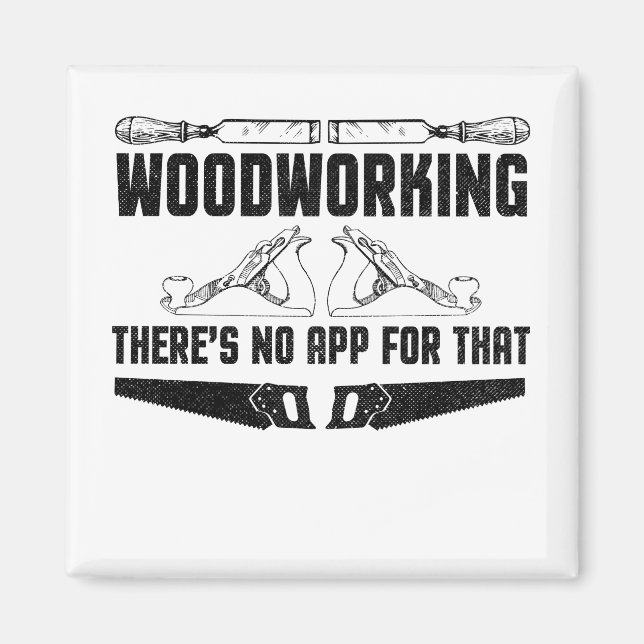 Íman Trabalhando em madeira Não há nada para isso (Frente)