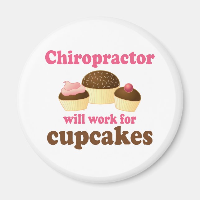 Íman Trabalhará Para Cupcakes Chiropractor (Frente)